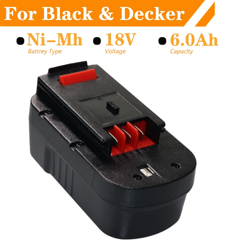 

18V 6000mAh Rechargeable Tool Battery for Black&Decker HPB18 A18 A1718 A18NH HPB18-OPE FSB18 FS18C FS18BX Replace Drill Battery