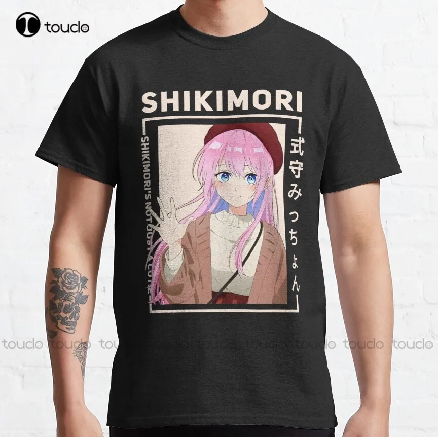 

Shikimori - Kawaii Dake Ja Nai Shikimori San Classic T-Shirt 2Xl Shirts For Men Breathable Cotton All Seasons Gd Hip Hop Retro