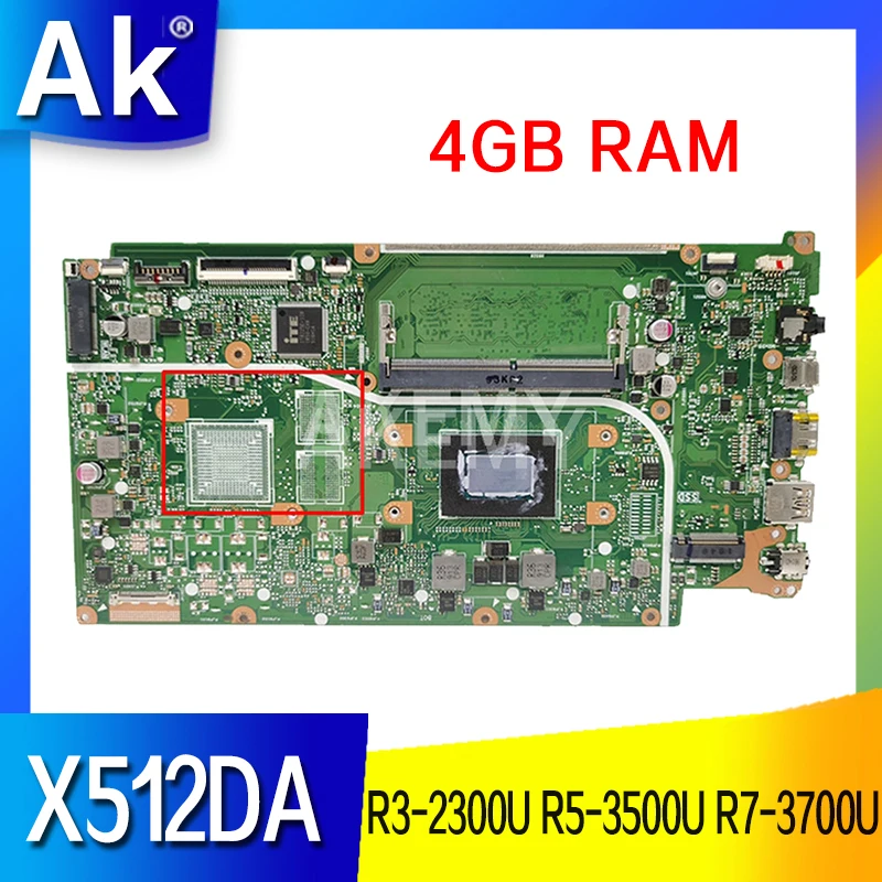 

X512DA Laptop motherboard For Asus F512DA X512D F512D X512DK Laptop Motherboard mainboard 4GB RAM AMD R3-2300U R5-3500U R7-3700U