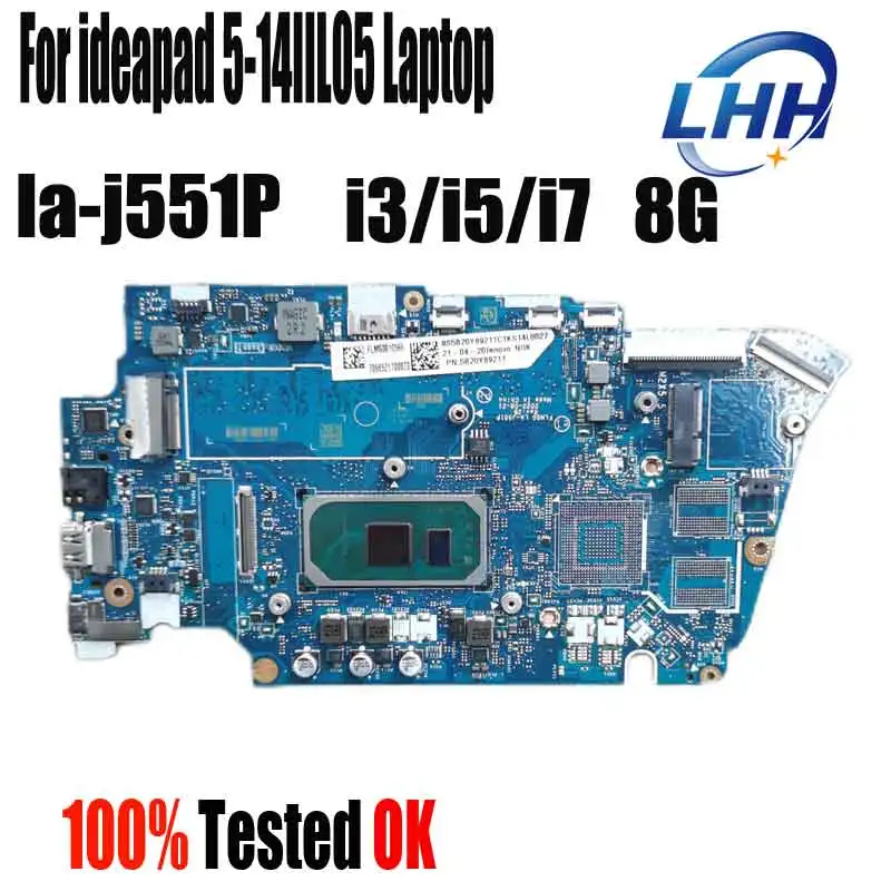 Материнская плата для ноутбука Lenovo IdeaPad 5 14IIL05 5-14IIL05 UMA, центральный процессор, искусственная яркость, 8 ГБ ОЗУ, телефон протестирован