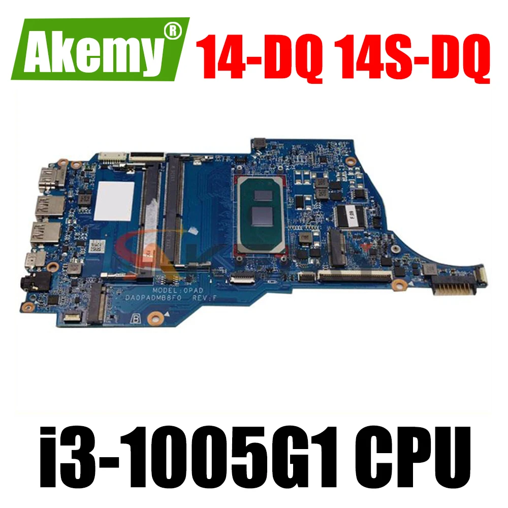 

for HP 14-DQ 14S-DQ motherboard with i3-1005G1 cpu DA0PADMB8F0 100% working