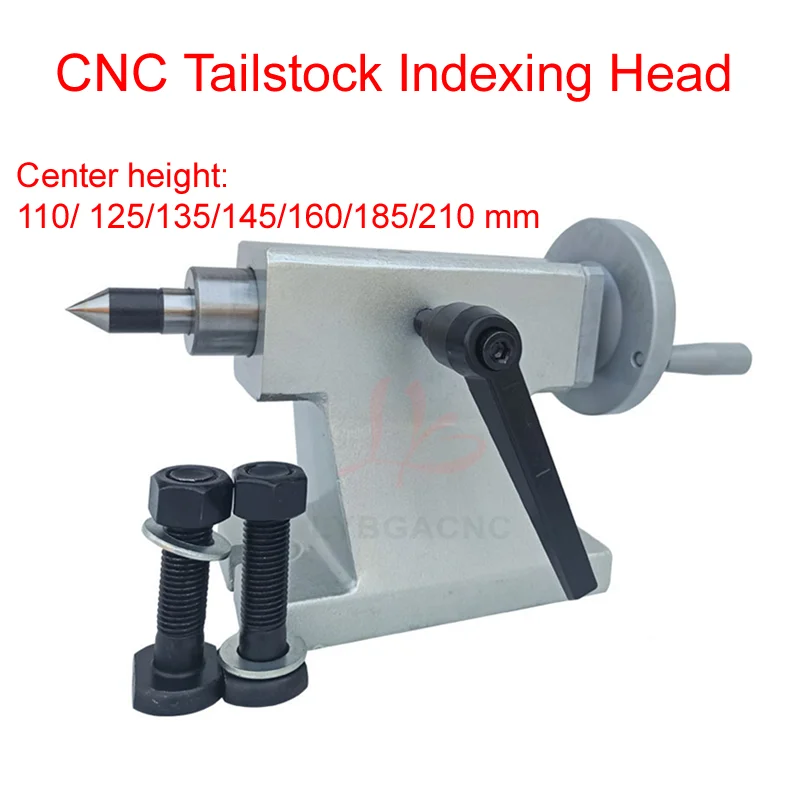 

CNC Tailstock Indexing Head And Tail Top 110/ 125/135/145/160/185/210 MM For Rotary A Axis 4th Axis For CNC Router Engraver