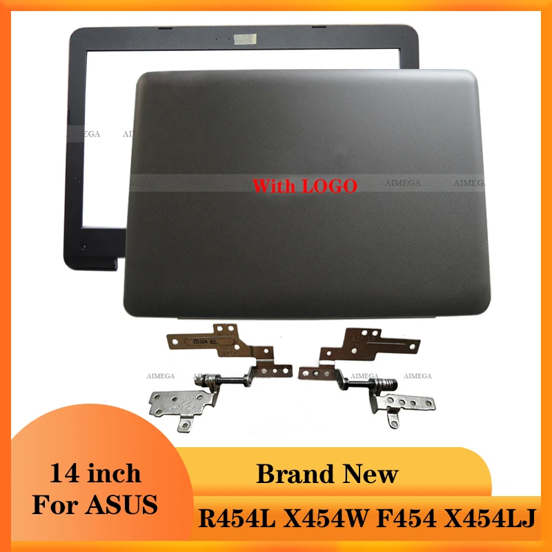 Новинка для ASUS R454L X454W F454 X454LJ задняя крышка для ноутбука/Передняя панель/петли