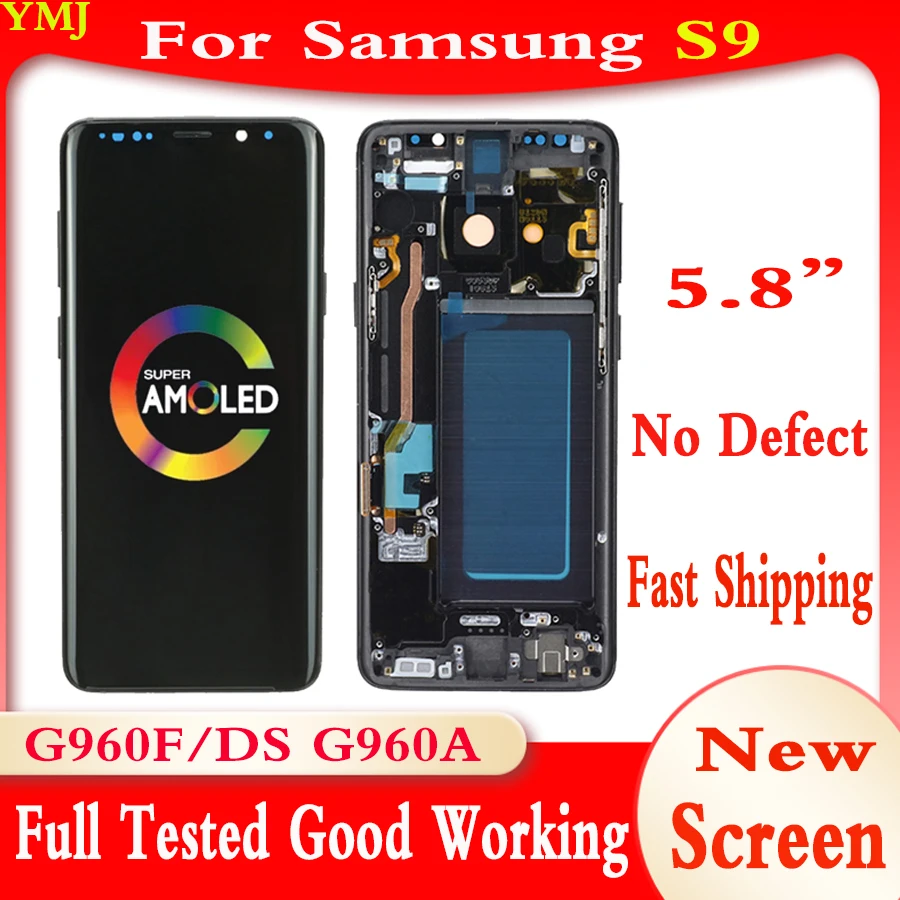 

AMOLED New For Samsung Galaxy S9 LCD Display With Frame 5.8" SM-G960F G960A G960F/DS Screen LCD Display Touch Panel Assembly