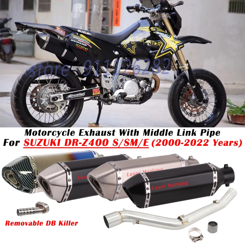 For SUZUKI DR-Z400 DRZ400 DRZ DR Z400 Z 400 S SM E 2000 - 2022 Motorcycle Exhaust Escape Modify Muffler Middle Pipe DB Killer