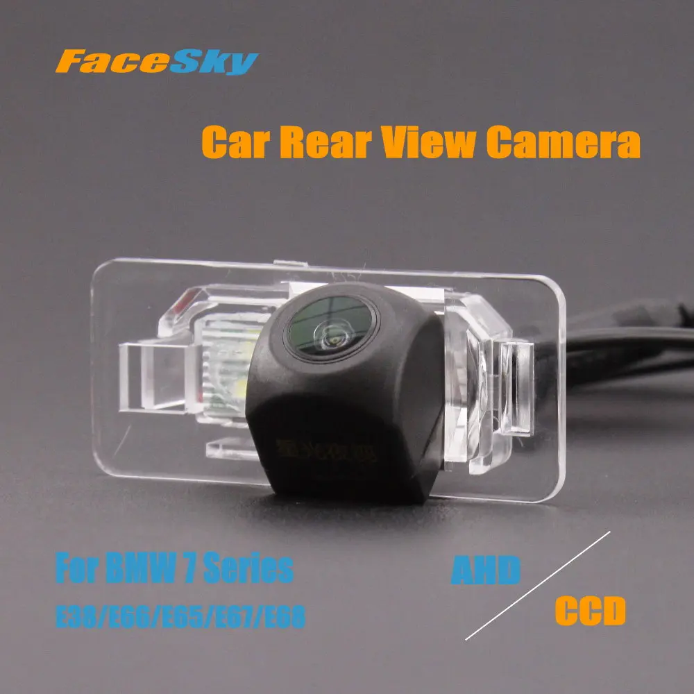 

FaceSky High Quality Car Rear View Camera For BMW 7 Series E38/E65/E67 Reverse Dash Cam AHD/CCD 1080P Park Image Accessories