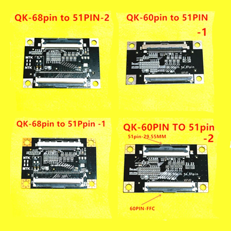 

Applicable to 4K original TV replacement screen conversion board QK-60PIN TO 51 pin QK-68PIN TO 51PIN