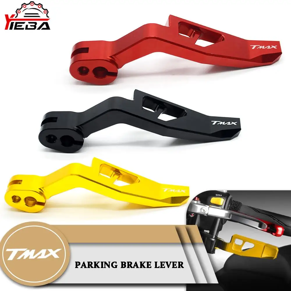 

TMAX 560 530 500 Motorcycle Parking Hand Brake Lever For YAMAHA T-MAX500 XP500 T-MAX530 XP530 TMAX530 TMAX 560 SX/DX/MAX TECH