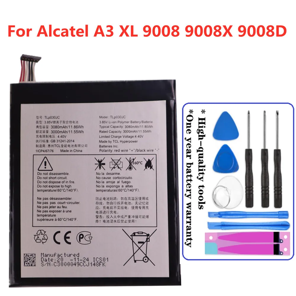 

For Alcatel One Touch A3 XL 9008 9008X 9008D Phone Battery TLP030JC 3000mAh High Quality Replacement Batteries + Tools