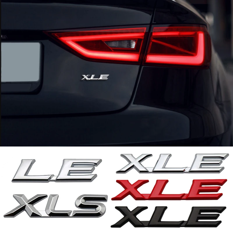 Металлическая Эмблема LE XLS XLE автомобильный 3D значок наклейки на заднюю панель Tunck