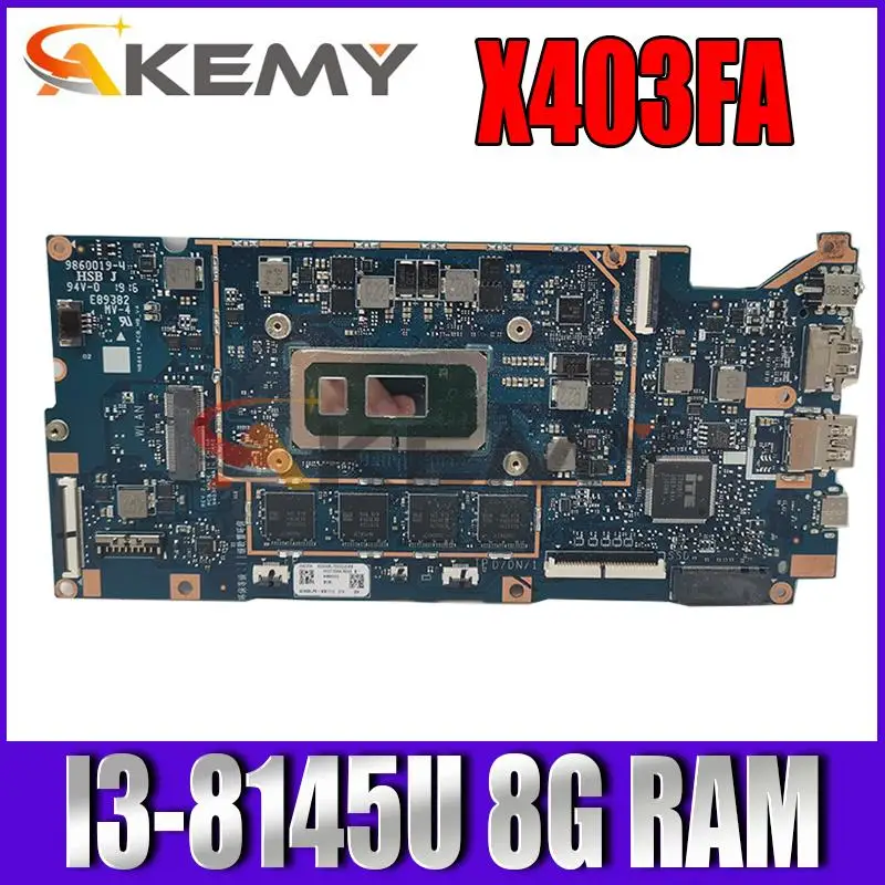 

Материнская плата X403FA для ноутбука ASUS VivoBook S4300F L403FA L403FAC, материнская плата I3-8145U CPU 8G RAM, оригинал