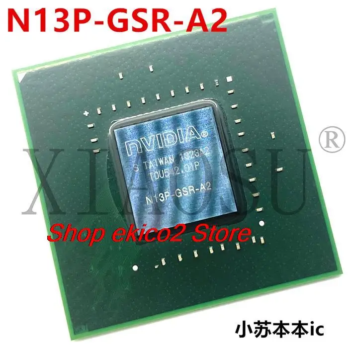 Оригинальный сток N13P-GSR-A2 BGA