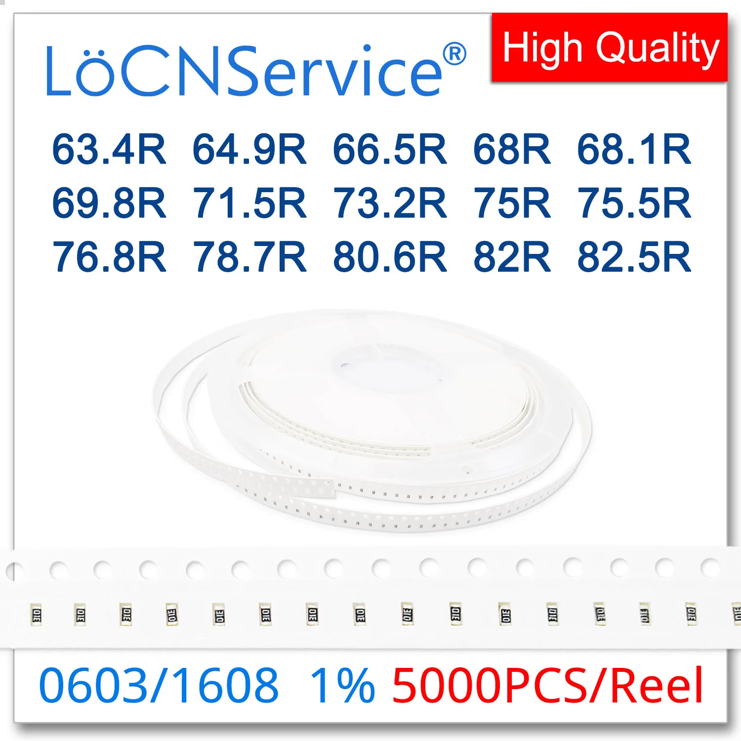 

LoCNService 0603 1% 5000PCS 63.4R 64.9R 66.5R 68R 68.1R 69.8R 71.5R 73.2R 75R 75.5R 76.8R 78.7R 80.6R 82R 82.5R 1608 Resistor