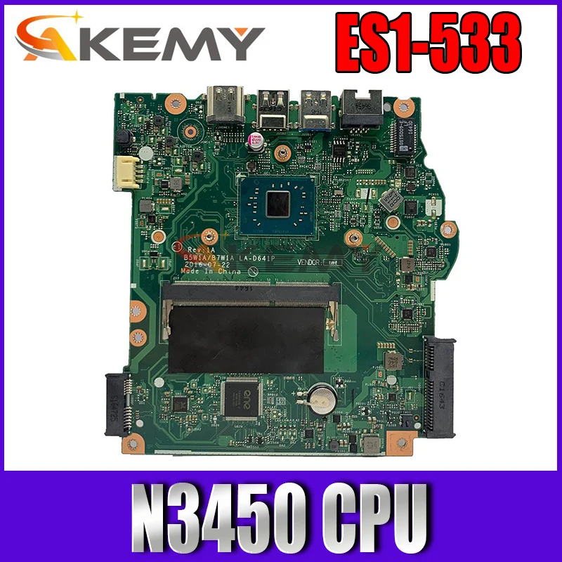 

NBGFT1100C NB.GFT11.00C Mainboard For Acer ASPIRE ES1-533 Laptop Motherboard B5W1A/B7W1A LA-D641P With N3450 DDR3 100% Test Work