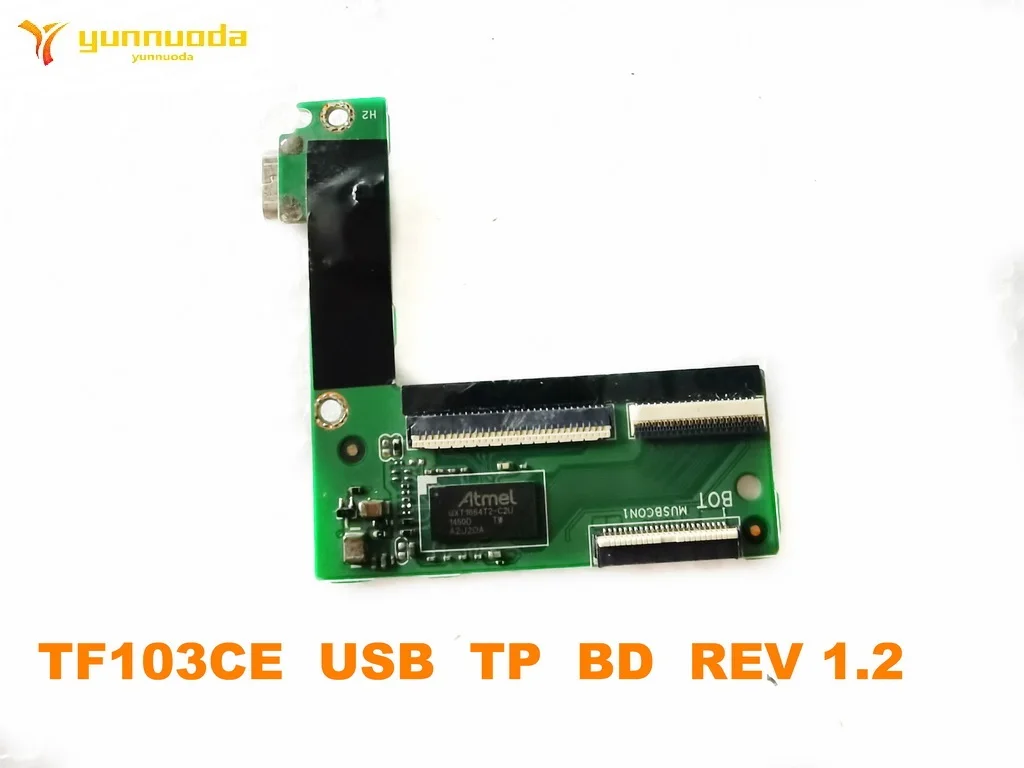 Фото Оригинальная USB-плата для ASUS TF103CE TF103CE USB TP BD REV 1,2, протестирована, хорошая, бесплатная доставка №2
