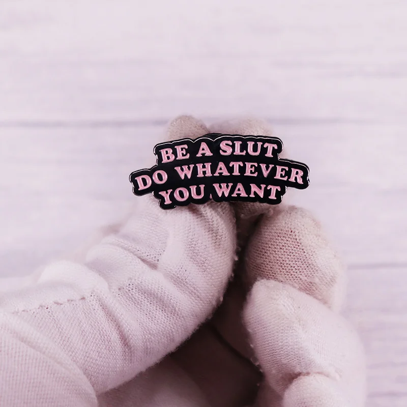 Сделайте то что хотите эмалированная шпилька |