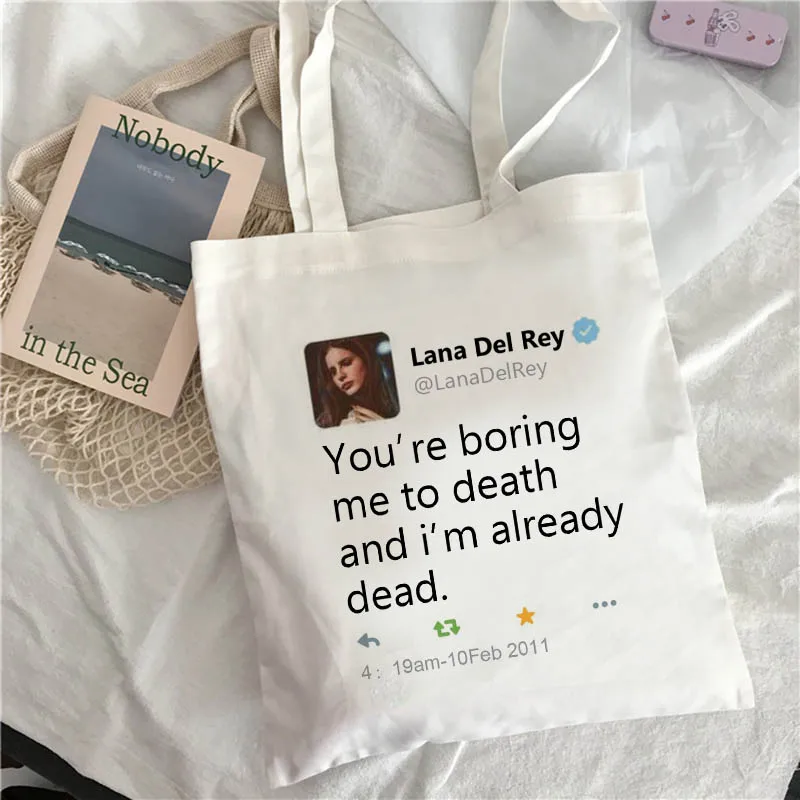 

You're Boring Me to Death and I'm Already Dead. Letters Fun Female Canvas White College Harajuku Punk Ins Vintage Shoulder Bags