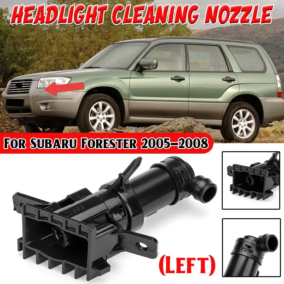 

Front Bumper Headlight Headlamp Washer Nozzle For Subaru Forester 2005-2008 Left Headlight Cleaning Nozzle 86636SA210