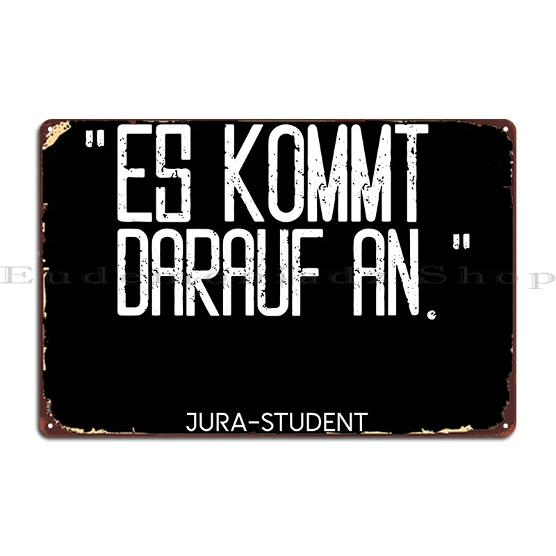 Es Kommt An Metal Sign Pub Wall Decor Create Ретро жестяной знак постер