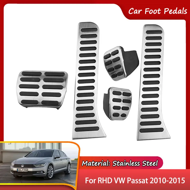 

Автомобильные ножные педали для Volkswagen VW Passat B7 2010 ~ 2015, тормоза газа из нержавеющей стали, нескользящие накладки на педали акселератора, RHD 2014