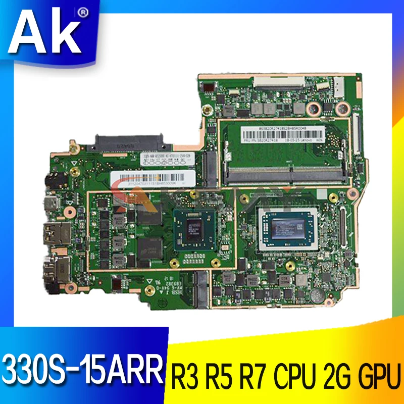 

For Lenovo ideapad 330S-15ARR Laptop motherboard Mainboard R3-2200U R5-2500U R7-2700U 4GB RAM 2G GPU DDR4 330S-15ARR motherboard