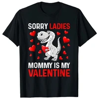 valentines day boys kids sorry ladies mommy is my valentine t shirt