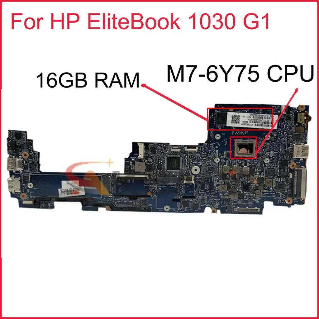 

Материнская плата для ноутбука HP 1030 G1 842326-601 842326-001 6050A2736001-MB-A01 с процессором M7-6Y7 5 16 ГБ