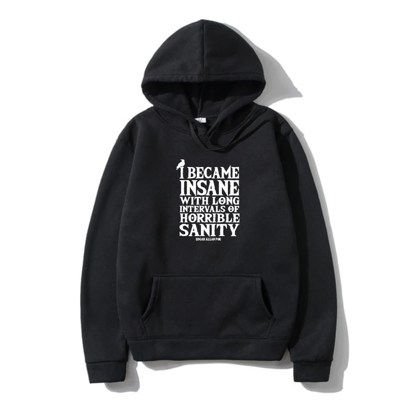 

Мужская верхняя одежда, я стал безумным Эдгаром Алланом по, писателем, художественный (1) свитшот, Толстовка для женщин и мужчин, Свитшот