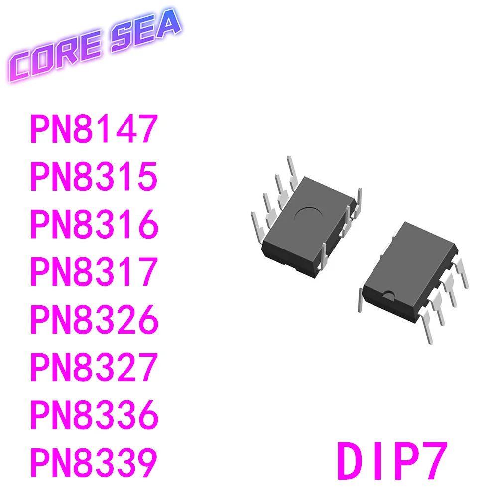 10 шт. PN8147 8315 8316 8317 8326 8327 8336 8339 встроенный DIP7
