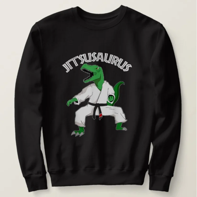 

Jiu Jitsu Brazilian Martial Arts Fighter T Rex Dinosaur Sweatshirts New 100% Cotton Comfortable Casual Mens Fashion Streetwear