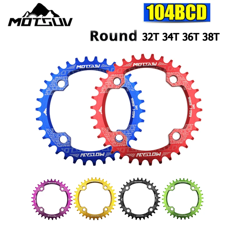 

MOTSUV 104BCD Round Narrow Wide Chainring Mountain Bike 32T 34T 36T 38T Crankset Single Tooth Plate MTB Bicycle Chainwheel Parts