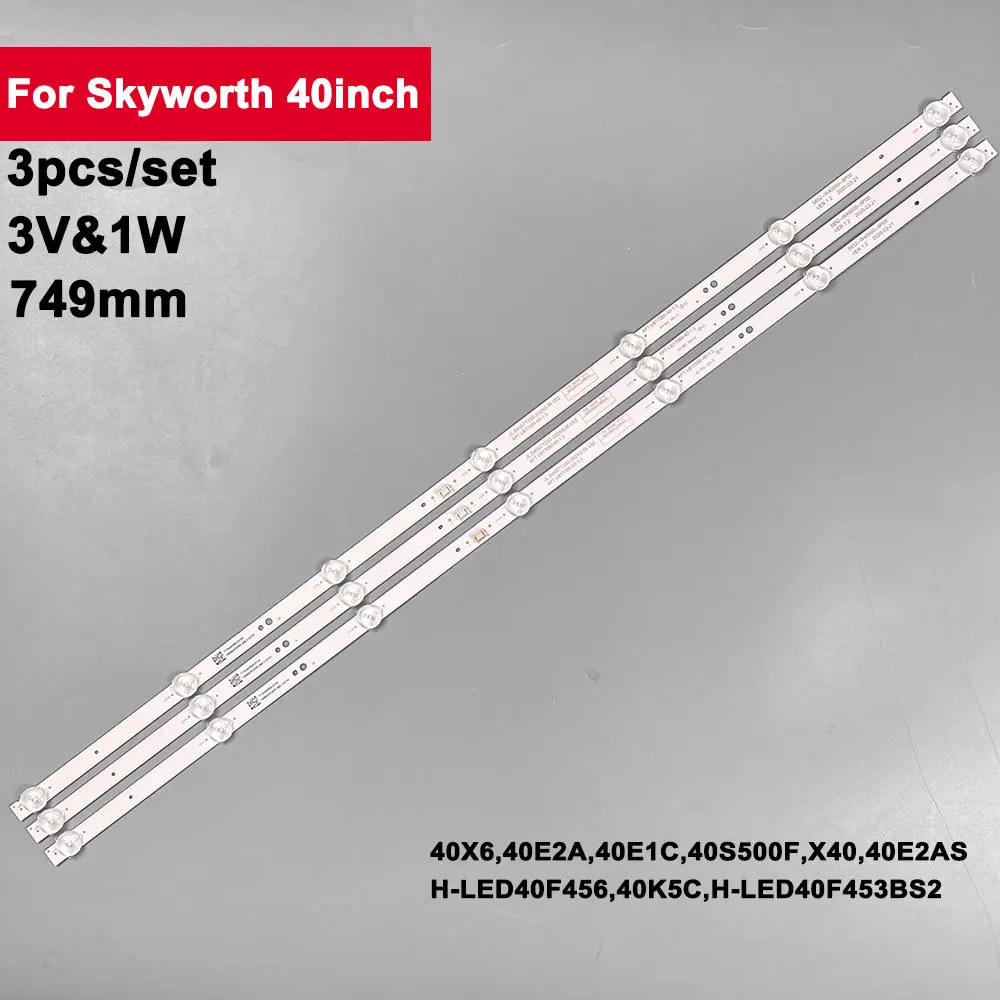 

749mm 3V1W Backlight Tv Bar For 40X6 40E2A 40E2AS 40K5C 5850-W4000-9P00 9P10 H-LED40F453BS2 APT-LB17086-40-1.3 7779-640000-D060