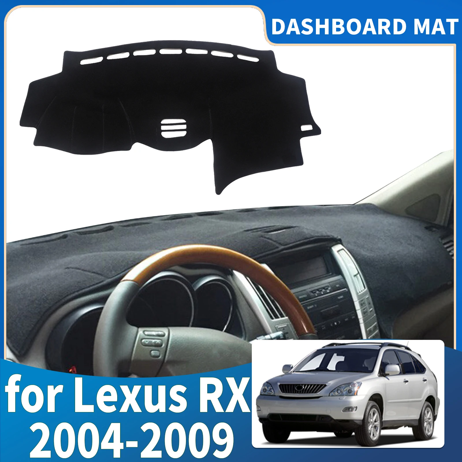 Фото Подходит для Lexus RX 2004, 2005, 2006, 2007, 2008, 2009, коврик для приборной панели, защитный ковер, автомобильные аксессуары, солнцезащитный козырек DashMat №1
