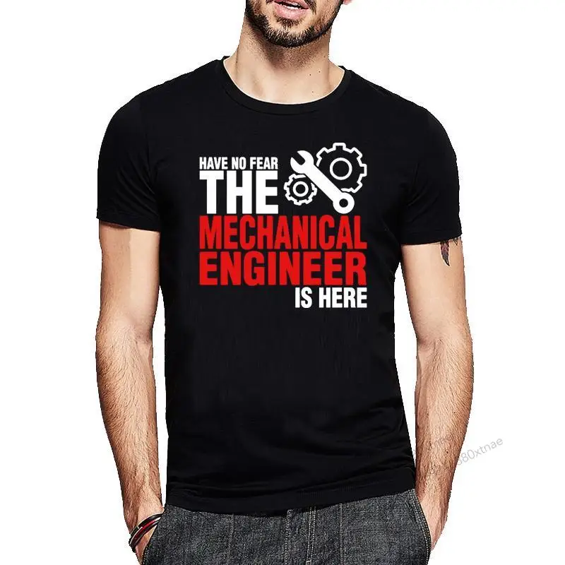 

Have No Fear The Mechanical Engineer Is Here T Shirt Short Sleeve Summer Hot Sale Men's Design Custom T Shirts Men XS-3XL