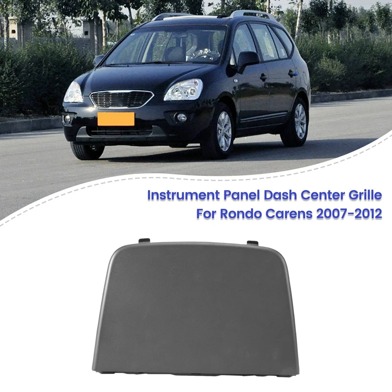 

84724-1D1003W Car Interior Instrument Panel Dash Center Grille for Kia Rondo Carens 2007-2012
