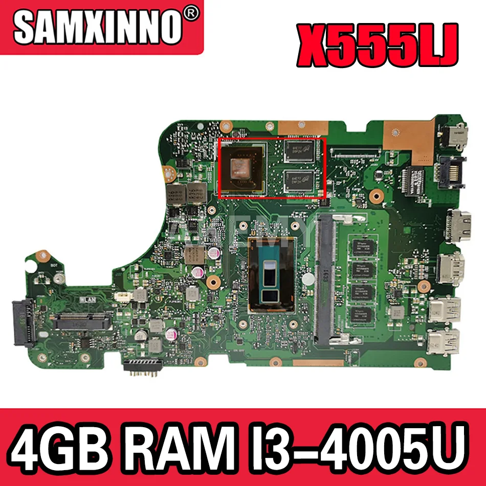 

Материнская плата Akmey X555LJ Материнская плата Asus X555LNB X555LN X555LD X555LB X555LJ X555LF для ноутбука с 4 Гб ОЗУ i3-4-й процессором 2GB-GPU