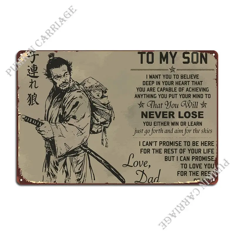 

Samurai To My Son Metal Signs Cinema Customize Vintage Create Tin Sign Poster