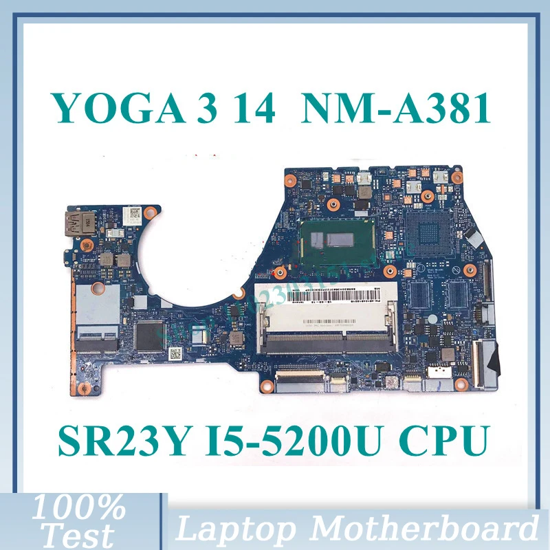 

BTUU1 NM-A381 With SR23Y I5-5200U CPU Mainboard 5B20H35637 For Lenovo Yogo3 14 Laptop Motherboard 100% Fully Tested Good