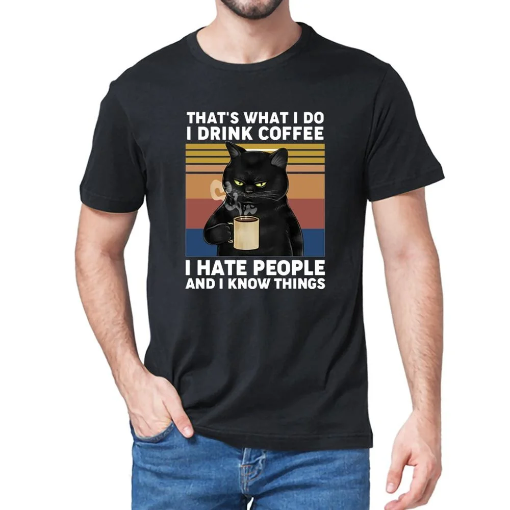 

Camiseta de algodón para hombre y mujer, camisa divertida de gato negro, eso es lo que quiero beber café, odio a la gente,