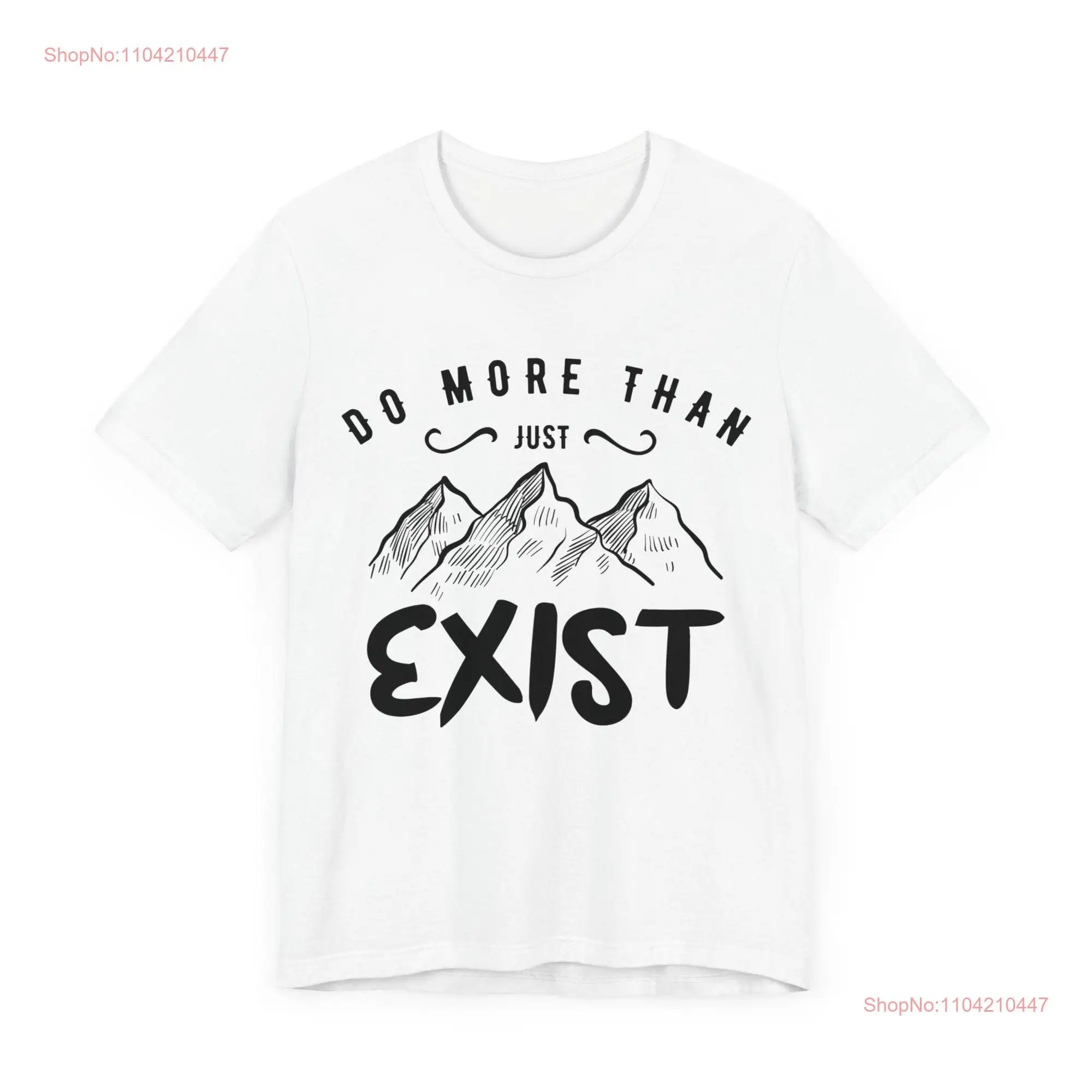 Футболка Do More Than Exist для любителей активного отдыха кемпинга длинными или