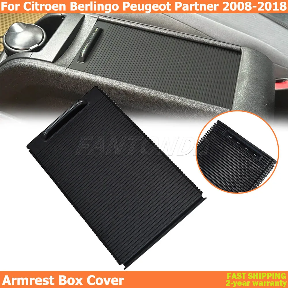 

Для Citroen Berlingo центральный подлокотник, крышка, держатель для чашки, занавеска, бардачок, ящик для хранения, раздвижная крышка, двухтактная крышка