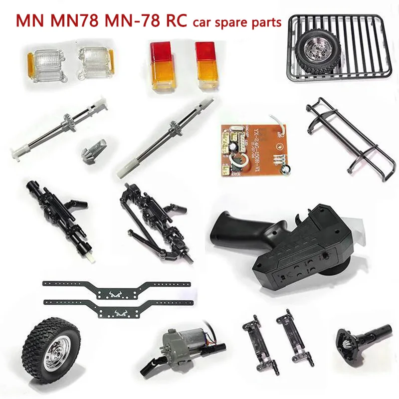 

MN MN78 Mn-78 RC Car Spare Parts Front and Rear Bumper Front and Rear Axle Main Board Gearbox Assembly