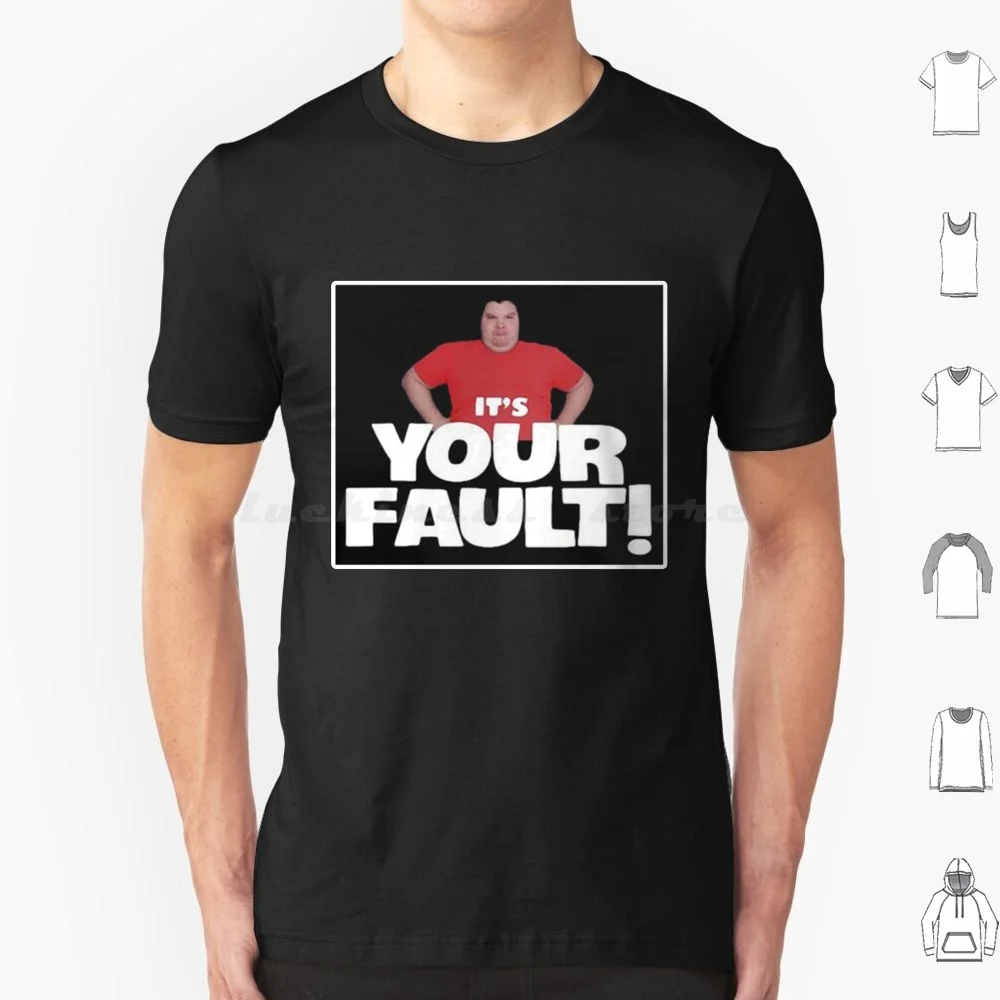

Nikocado Avocado-It _ S Your Fault-Funny Unique Design T Shirt Cotton Men Women DIY Print Nikocado Avocado Avocado Nikocado