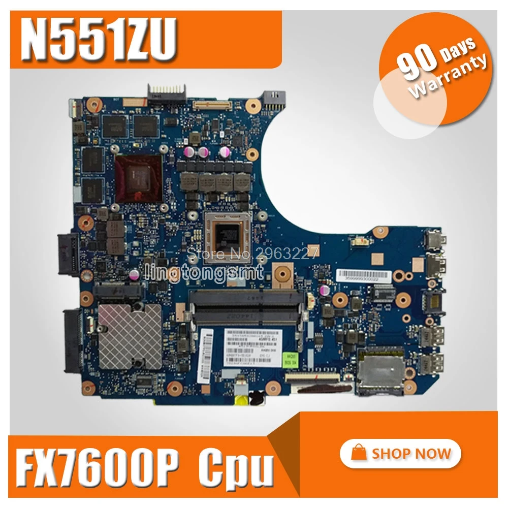 

send board+N551ZU motherboard REV2.0 4G Memory FX7600P CPU For Asus N551Z N551ZU motherboa N551ZU Mainboard test 100% ok