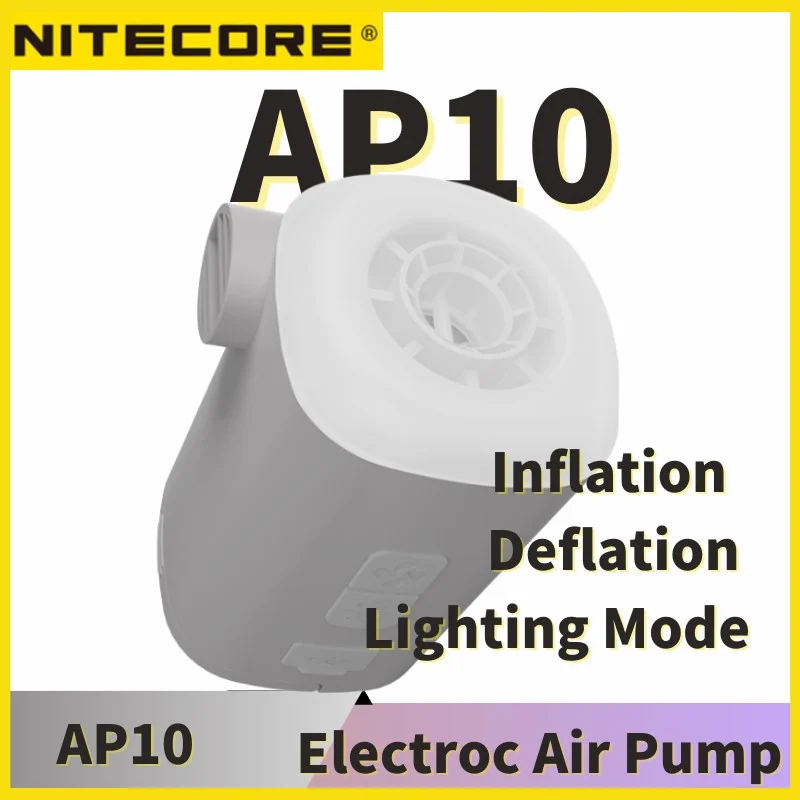 NITECORE AP10 3-in-1 Electric Air Pump 4.5 kPa Inflation Pump Deflation Compressor for Air Mattress Cushion Boat Swim Ring, Lamp