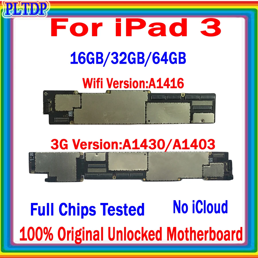 

16GB 32GB 64GB Motherboard Original Unlocked For IPad 3 Mainboard A1416 Wifi & A1430/A1403 3G Version Logic Board Good Working
