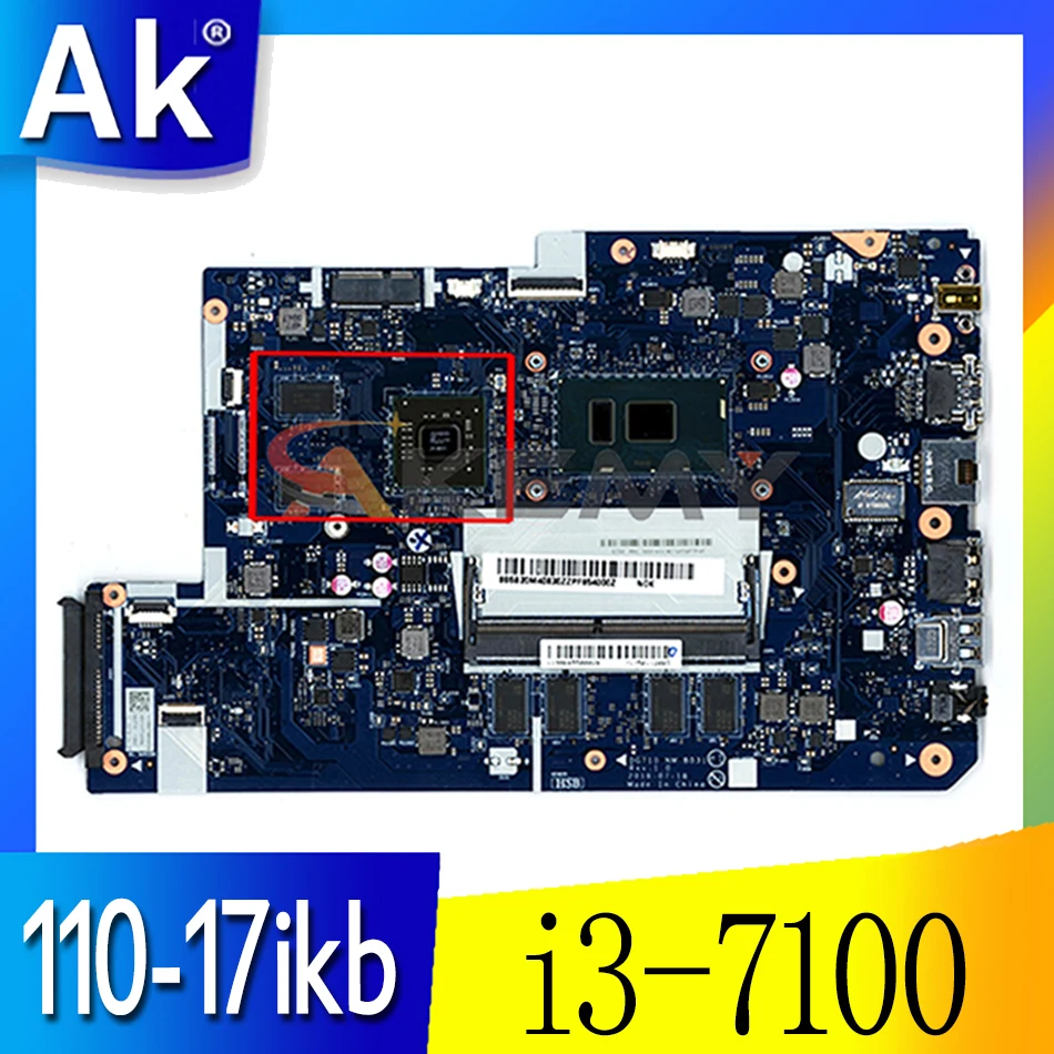 

Laptop Motherboard For lenovo 110-17ikb 17.3 Inch DG710 NM-B031 with i3-7100CPU+ 4GB RAM Original motherboard 100% fully tested