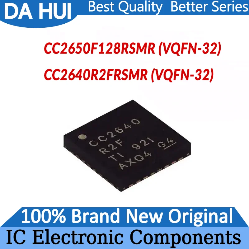 

CC2650F128RSMR CC2640R2FRSMR CC2650F128 CC2640R2 CC2650F CC2640R CC2650 CC2640 CC IC RF MCU Chip VQFN32