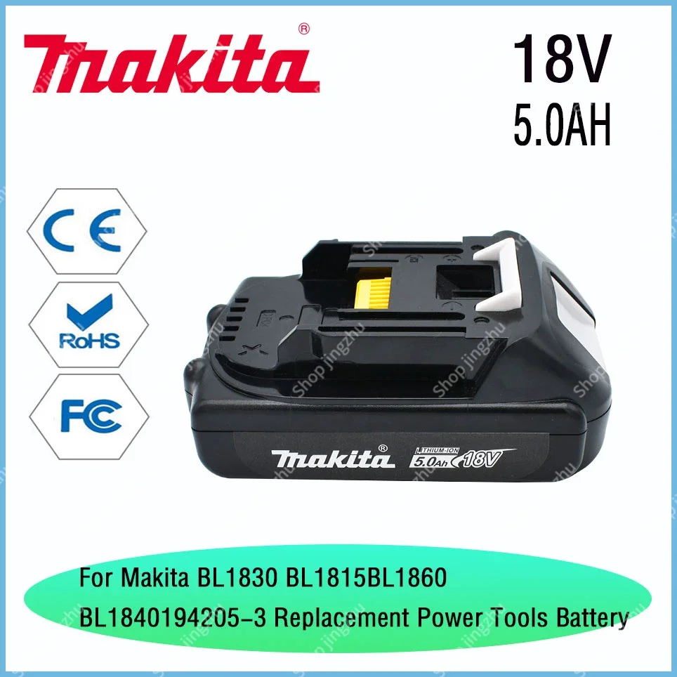 

Original Makita 18V 5.0Ah Rechargeable Li-Ion Battery BL1830 BL1815 BL1860 BL1840 194205-3 Replacement Power Tools Battery