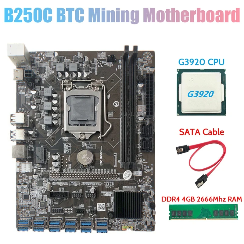 

B250C BTC Майнер материнская плата с G3920 или G3930 ЦП + DDR4 4 Гб 2666 МГц ОЗУ + SATA кабель 12XPCIE к USB3.0 слот для карты LGA1151 для BTC